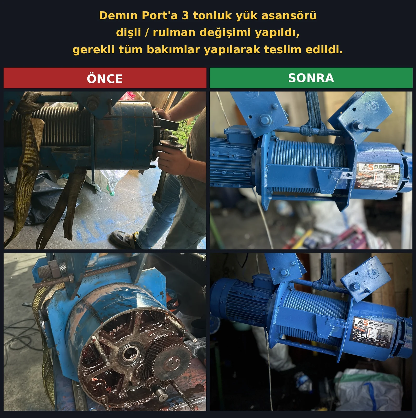 Demin Port 3 ton yük asansörü caraskalı önce ve sonra
